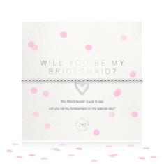 A LITTLE WILL YOU BE MY BRIDESMAID