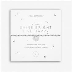 A Little Shine Bright Live Happy