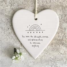 Wobbly round heart-You have strength, courage