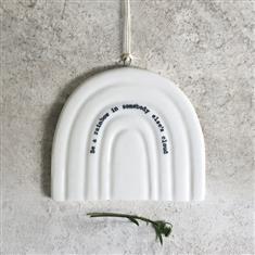 Porcelain Hanging Rainbow- Be a rainbow
